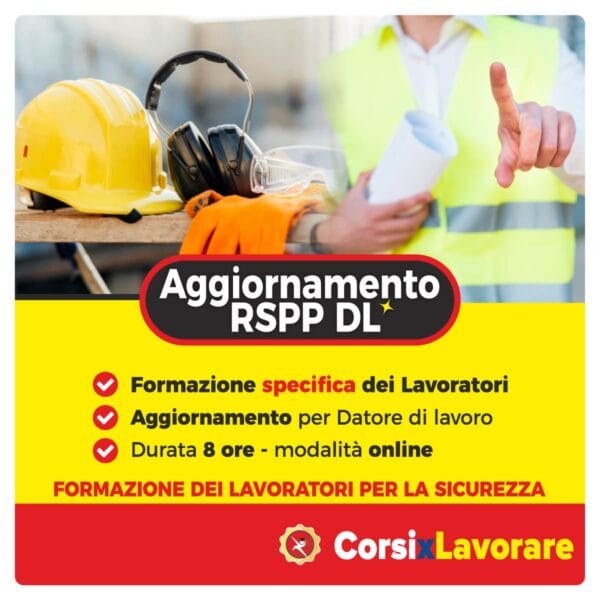 Corso Aggiornamento RSPP Datore di Lavoro Rischio Basso online