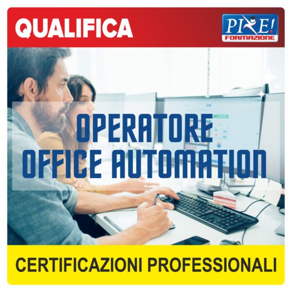 Corso Operatore Office Automation - Qualifica
