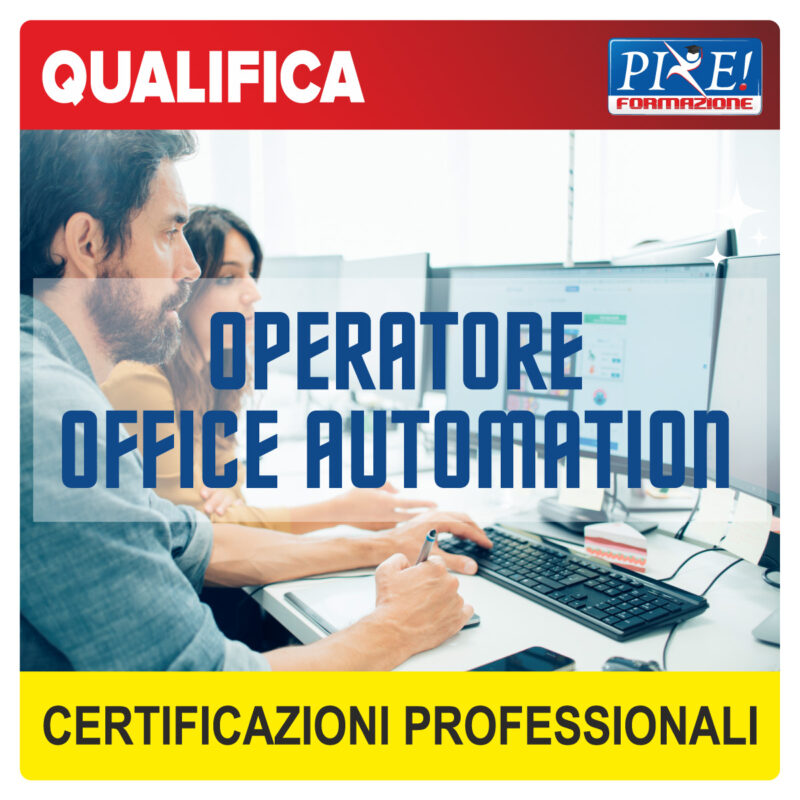 Corso Operatore Office Automation - Qualifica